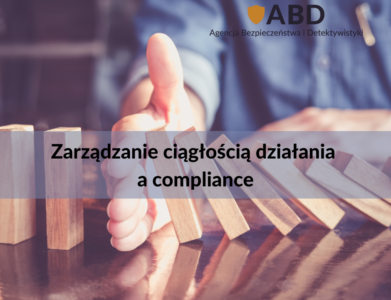 Zarządzanie ciągłością działania a compliance