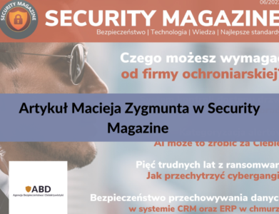 Artykuł Macieja Zygmunta w Security Magazine