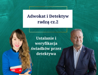 Ustalanie i weryfikowanie świadków przez detektywa